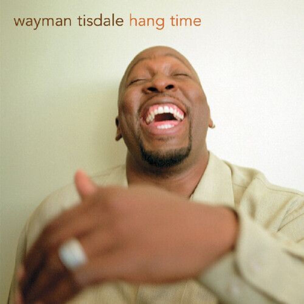 Wayman Tisdale - Hang Time  CD